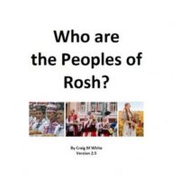 Who are the Peoples of Rosh?